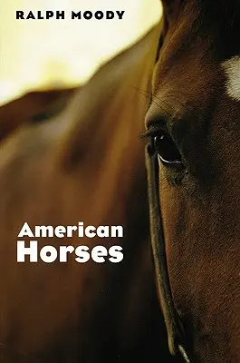 Chevaux américains - American Horses