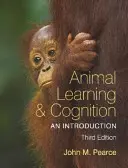 Apprentissage et cognition des animaux : Une introduction - Animal Learning & Cognition: An Introduction