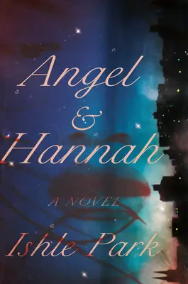 Angel & Hannah : Un roman en vers - Angel & Hannah: A Novel in Verse