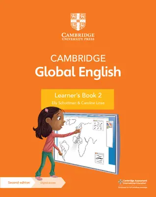 Cambridge Global English Learner's Book 2 with Digital Access (1 Year) : Pour l'anglais primaire comme seconde langue de Cambridge [Avec code d'accès]. - Cambridge Global English Learner's Book 2 with Digital Access (1 Year): For Cambridge Primary English as a Second Language [With Access Code]