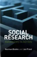 La recherche sociale : Paradigmes en action - Social Research: Paradigms in Action