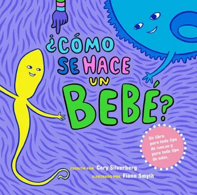 Cmo Se Hace Un Beb ? Édition en langue espagnole - Cmo Se Hace Un Beb?: Spanish Language Edition