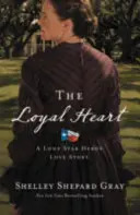 Le cœur loyal - The Loyal Heart