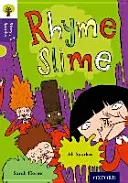 Oxford Reading Tree Story Sparks : Oxford Niveau 11 : Rhyme Slime - Oxford Reading Tree Story Sparks: Oxford Level  11: Rhyme Slime