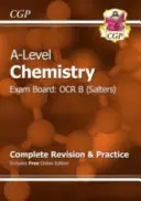 A-Level Chemistry : OCR B Year 1 & 2 Complete Revision & Practice with Online Edition - A-Level Chemistry: OCR B Year 1 & 2 Complete Revision & Practice with Online Edition