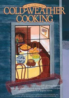 La cuisine par temps froid - Cold-Weather Cooking