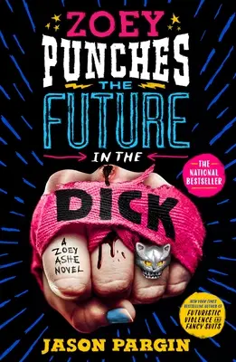 Zoey donne un coup de poing au futur - Zoey Punches the Future in the Dick