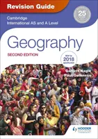 Guide de révision de Cambridge International As/A Level Geography 2nd E - Cambridge International As/A Level Geography Revision Guide 2nd E