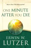 Une minute après votre mort - One Minute After You Die