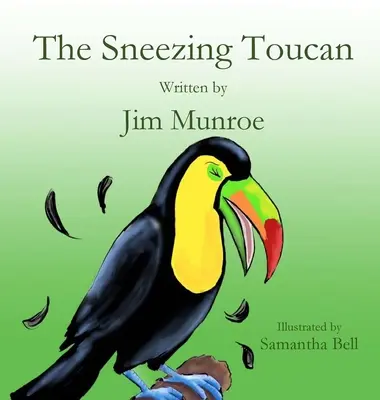 Le Toucan qui éternue - The Sneezing Toucan