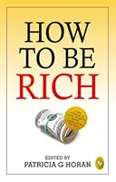 Comment être riche - How to be Rich