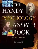 Le livre de réponses pratiques sur la psychologie - The Handy Psychology Answer Book
