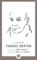 Le Thomas Merton de poche - The Pocket Thomas Merton