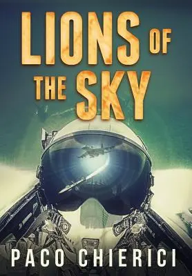 Les Lions du ciel - Lions of the Sky