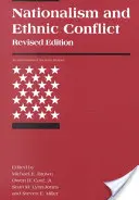 Nationalisme et conflits ethniques, édition révisée - Nationalism and Ethnic Conflict, Revised Edition