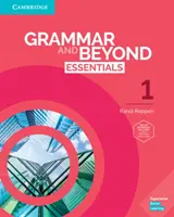 Grammar and Beyond Essentials Level 1 Student's Book with Online Workbook (La grammaire et au-delà : l'essentiel, niveau 1, avec cahier d'exercices en ligne) - Grammar and Beyond Essentials Level 1 Student's Book with Online Workbook