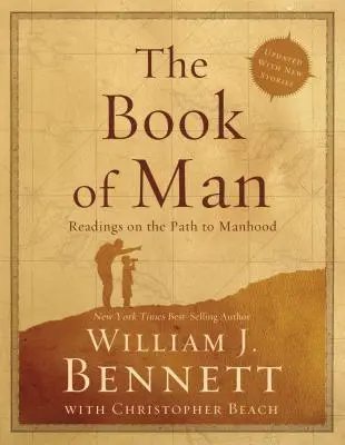 Le livre de l'homme : Lectures sur le chemin de la virilité - The Book of Man: Readings on the Path to Manhood