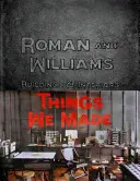 Bâtiments et intérieurs de Roman et Williams : Les choses que nous avons faites - Roman and Williams Buildings and Interiors: Things We Made