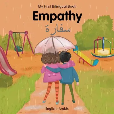 Mon premier livre bilingue - Empathie (anglais-arabe) - My First Bilingual Book-Empathy (English-Arabic)