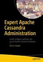 Administration experte d'Apache Cassandra - Expert Apache Cassandra Administration