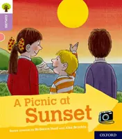 Oxford Reading Tree Explore with Biff, Chip and Kipper : Niveau 1+ d'Oxford : Un pique-nique au coucher du soleil - Oxford Reading Tree Explore with Biff, Chip and Kipper: Oxford Level 1+: A Picnic at Sunset