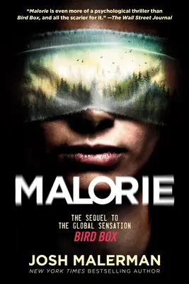 Malorie : La suite de la sensation mondiale Bird Box - Malorie: The Sequel to the Global Sensation Bird Box