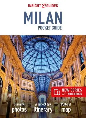 Insight Guides Pocket Milan (Guide de voyage avec Ebook gratuit) - Insight Guides Pocket Milan (Travel Guide with Free Ebook)