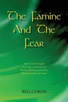 La famine et la peur - The Famine and the Fear