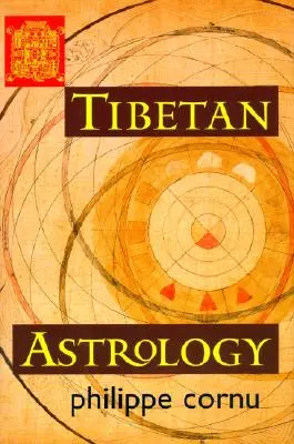 Astrologie tibétaine - Tibetan Astrology