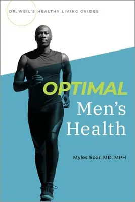 Santé masculine optimale - Optimal Men's Health