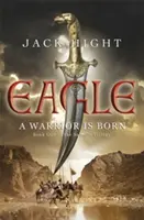 Aigle - Premier livre de la trilogie Saladin - Eagle - Book One of the Saladin Trilogy