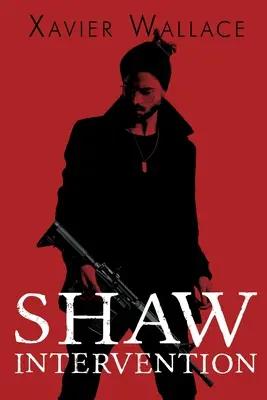 Intervention de Shaw - Shaw Intervention