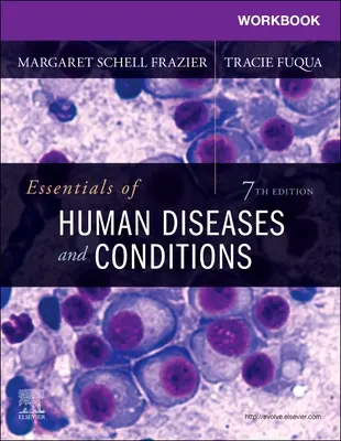 Cahier d'exercices pour l'essentiel des maladies et affections humaines - Workbook for Essentials of Human Diseases and Conditions