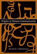 Les origines de la communication humaine - Origins of Human Communication