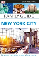 Guide familial DK Eyewitness New York City - DK Eyewitness Family Guide New York City