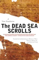 Les manuscrits de la mer Morte - édition révisée : Une nouvelle traduction - The Dead Sea Scrolls - Revised Edition: A New Translation