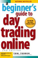 Guide du débutant pour le day trading en ligne 2e édition - A Beginner's Guide to Day Trading Online 2nd Edition