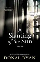 L'inclinaison du soleil : Histoires - Slanting of the Sun: Stories