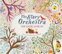 L'orchestre de l'histoire : Les quatre saisons en un jour : Appuyez sur la note pour écouter la musique de Vivaldi - The Story Orchestra: Four Seasons in One Day: Press the Note to Hear Vivaldi's Music