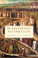 La Réforme protestante : Édition révisée - The Protestant Reformation: Revised Edition
