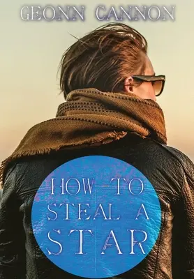 Comment voler une étoile - How to Steal a Star