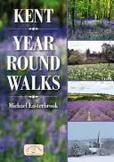 Promenades dans le Kent tout au long de l'année - Kent Year Round Walks