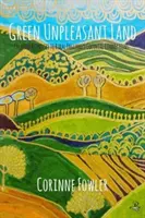 Terre verte et désagréable : Réponses créatives aux liens coloniaux de l'Angleterre rurale - Green Unpleasant Land: Creative Responses to Rural England's Colonial Connections