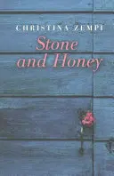 La pierre et le miel - Stone and Honey