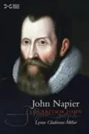 John Napier - Logarithme John - John Napier - Logarithm John
