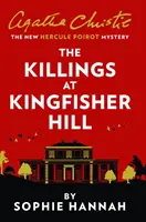 Meurtres à Kingfisher Hill - Le Nouveau Mystère d'Hercule Poirot - Killings at Kingfisher Hill - The New Hercule Poirot Mystery