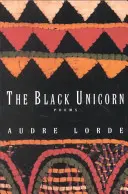 La Licorne noire : Poèmes - The Black Unicorn: Poems