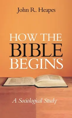 Comment la Bible commence - How the Bible Begins