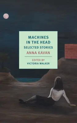 Des machines dans la tête : histoires choisies - Machines in the Head: Selected Stories