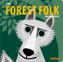 Le peuple de la forêt - The Forest Folk